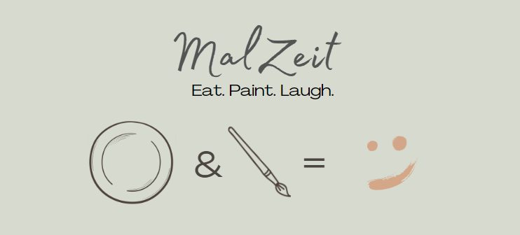 Mein Motto: Eat. Paint. Laugh.